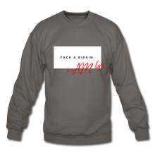 Load image into Gallery viewer, FXCK A Birkin Sweatshirt - asphalt gray
