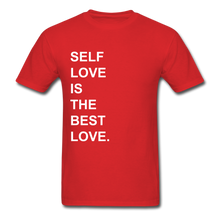 Load image into Gallery viewer, SELF LOVE T-Shirt - Multiple Colors Available - red
