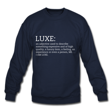 Load image into Gallery viewer, LUXE Definition Unisex Sweatshirt - Multiple Colors Available - navy
