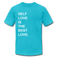 Load image into Gallery viewer, SELF LOVE T-Shirt - Multiple Colors Available - turquoise
