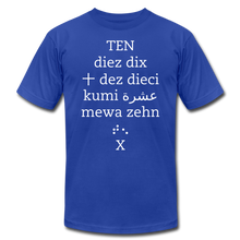 Load image into Gallery viewer, You&#39;re a 10 Tee - royal blue
